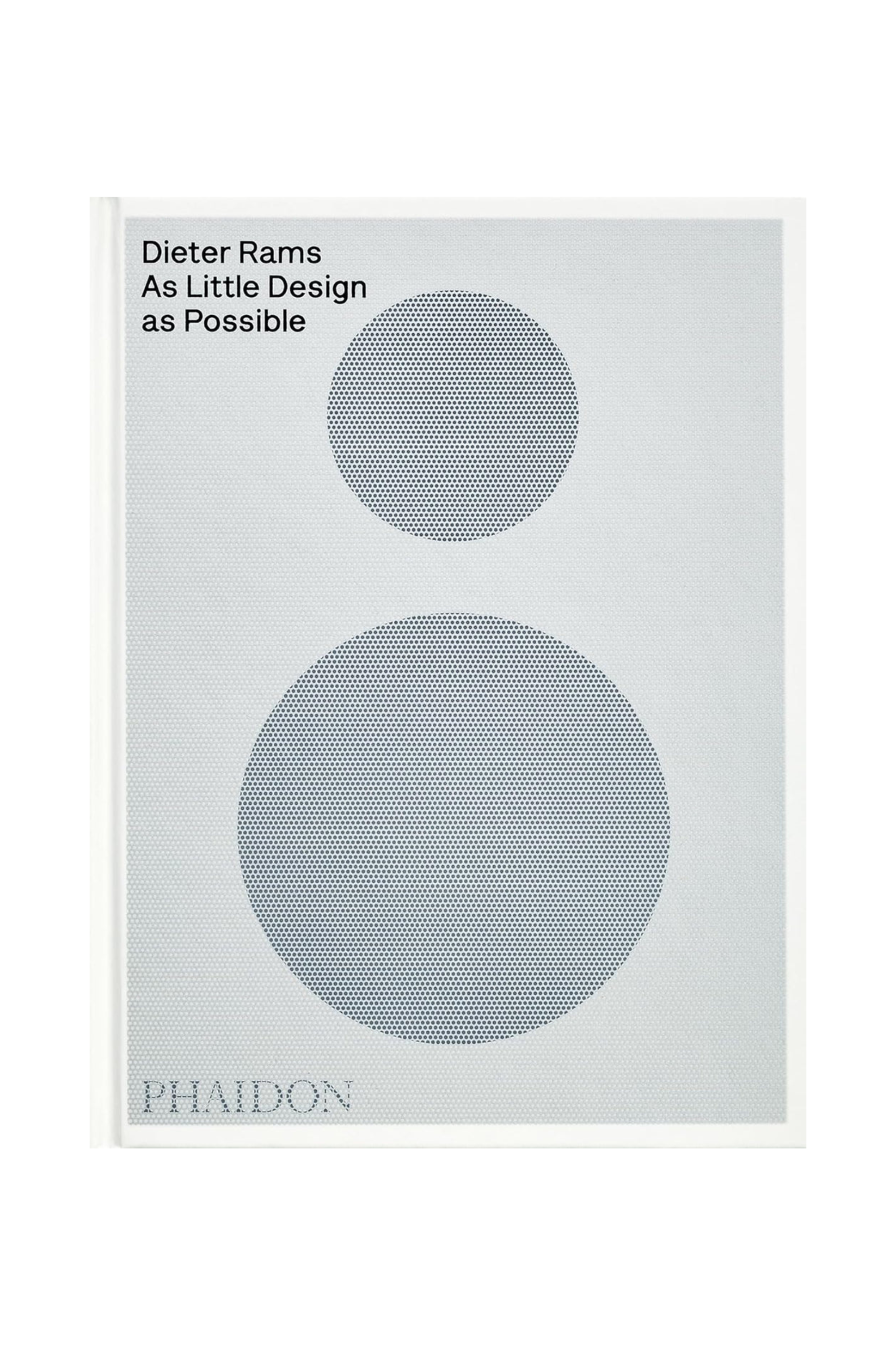Dieter Rams - As Little Design as Possible