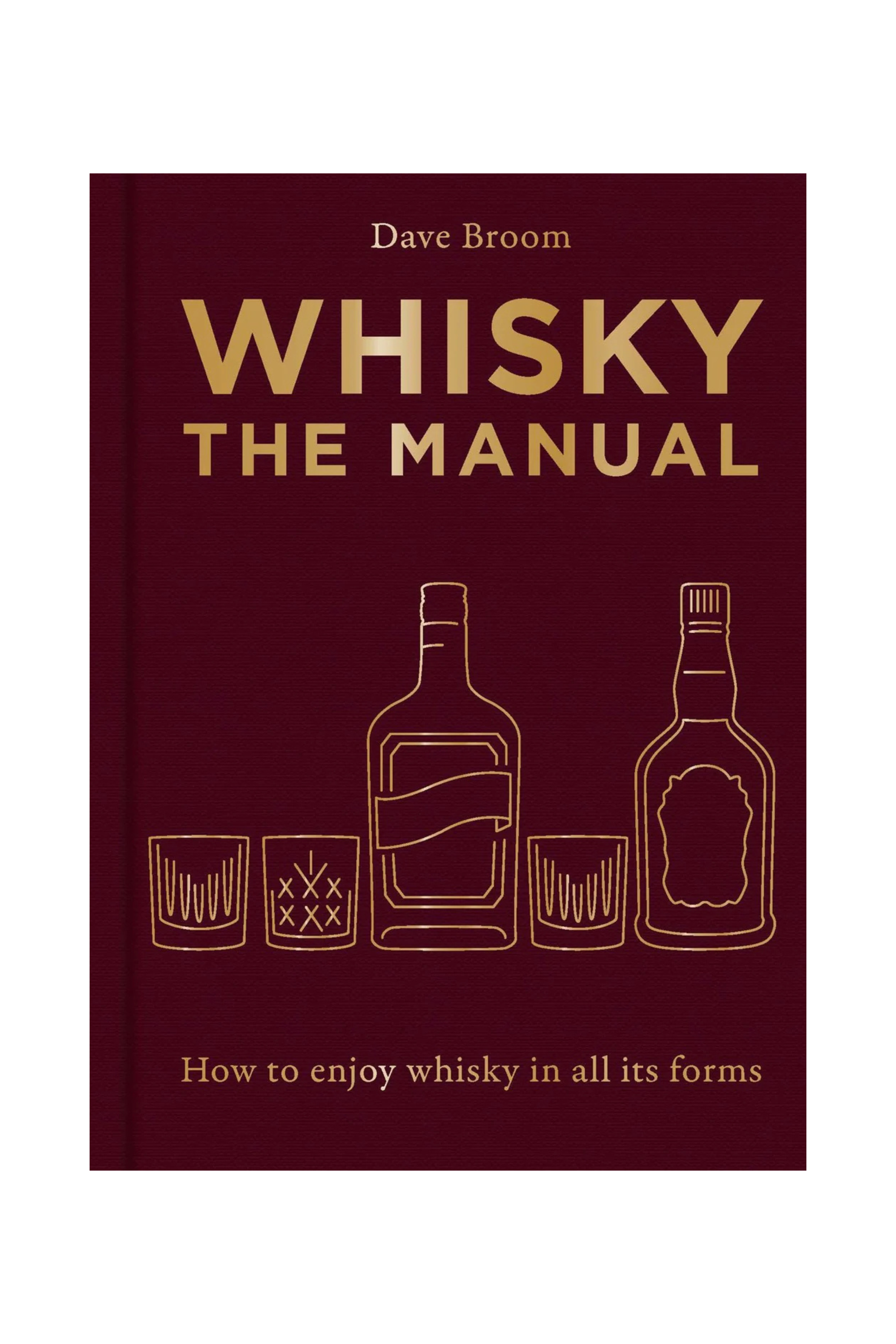 Whisky - The Manual