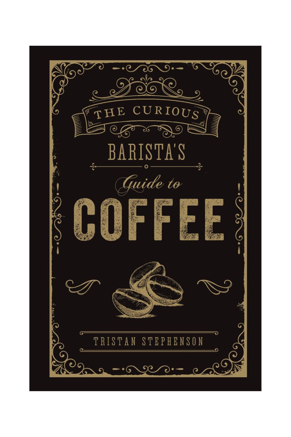 Barista's Guide to Coffee